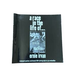 Ernie Irvan Signed Book A Race In The Life Of NASCAR Skittles 321/500 2 Sigs
